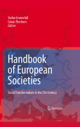 Handbook of european societies: a reference to EU societies and their transformations in the 21st century