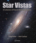 Star vistas: a gallery of fine art astrophotography