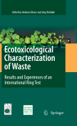 Ecotoxicological characterization of waste: results and experiences of an international ring test