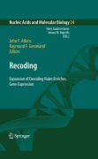 Recoding: expansion of decoding rules enriches gene expression