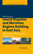 Island disputes and maritime regime building in east Asia: between a rock and a hard place