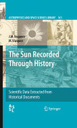 The sun recorded through history: scientific data extracted from historical documents