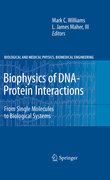 Biophysics of DNA-protein interactions: from single molecules to biological systems
