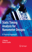 Static timing analysis for nanometer designs: a practical approach