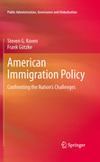 American immigration policy: confronting the nation's challenges