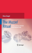 The Mazzel ritual: culture, customs and crime in the diamond trade