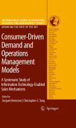 Consumer-driven demand and operations management models: a systematic study of information-technology-enabled sales mechanisms