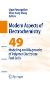 Diagnostics and modeling of polymer electrolyte fuel cells