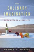 The Culinary Imagination - A Cultural History