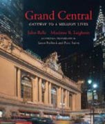 Grand Central - Gateway to a Million Lives Updated Edition
