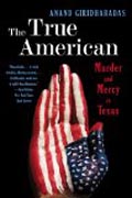 The True American - Murder and Mercy in Texas
