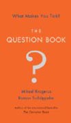 The Question Book - What Makes You Tick?