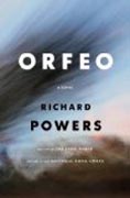Orfeo - A Novel