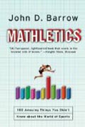 Mathletics - 100 Amazing Things You Didn`t Know about the World of Sports