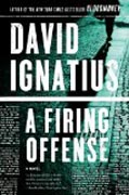 A Firing Offense - A Novel