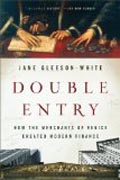 Double Entry - How the Merchants of Venice Created Modern Finance