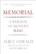 Memorial - A Version of Homer`s Iliad