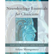 Neurobiology essentials for clinicians: what every therapist needs to know