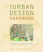 The Urban Design Handbook - Techniques and Working Methods