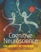 Cognitive Neuroscience - The Biology of the Mind