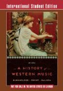 A History of Western Music 9e  ISE - International Student Edition