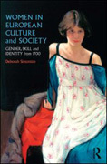 Women in european culture and society: gender, skill and identity from 1700
