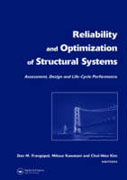 Reliability and optimization of structural systems: assessment, design, and life-cycle performance