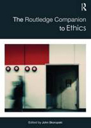 The Routledge companion to ethics