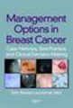 Management options in breast cancer