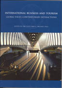 International business and tourism: global issues, contemporary interactions