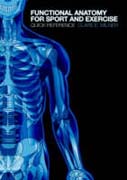 Functional anatomy for sport and exercise: quick reference