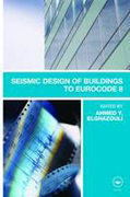 Seismic design of buildings to eurocode 8