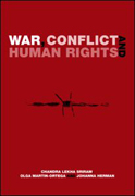 War, conflict and human rights: theory and practice