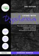 Living with dyslexia: the social and emotional consequences of specific learning difficulties/disabilities