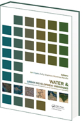 Water and urban development paradigms: towards and integration of engineering, design and management approaches