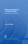 Politics and violence in Israel/Palestine: democracy versus military rule