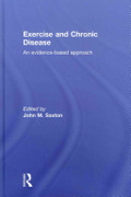 Exercise and chronic disease: an evidence-based approach
