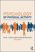 Psychology of Physical Activity: Determinants, Well-Being and Interventions
