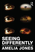 Seeing differently: a history and theory of identification and the visual arts