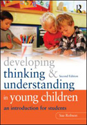 Developing thinking and understanding in young children: an introduction for students
