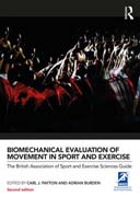 Biomechanical Evaluation of Movement in Sport and Exercise: 9780415632669