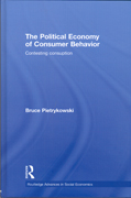 The political economy of consumer behavior: contesting consumption