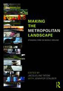 Making the metropolitan landscape