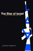 The rise of Israel: a history of a revolutionary state