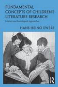 Fundamental concepts of children's literature research: literary and sociological approaches