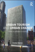 Urban tourism and urban change: cities in a global economy