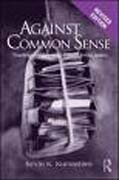 Against common sense: teaching and learning toward social justice