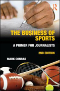 The business of sports: a primer for journalists