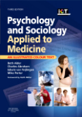 Psychology and sociology applied to medicine