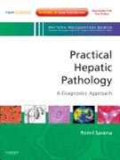 Practical hepatic pathology : a diagnostic approach: expert consult - online and print